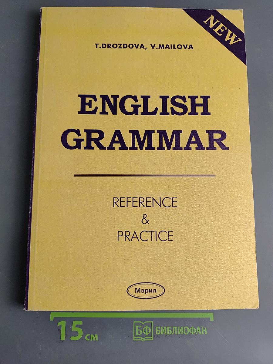 English Grammar: Reference & Practice