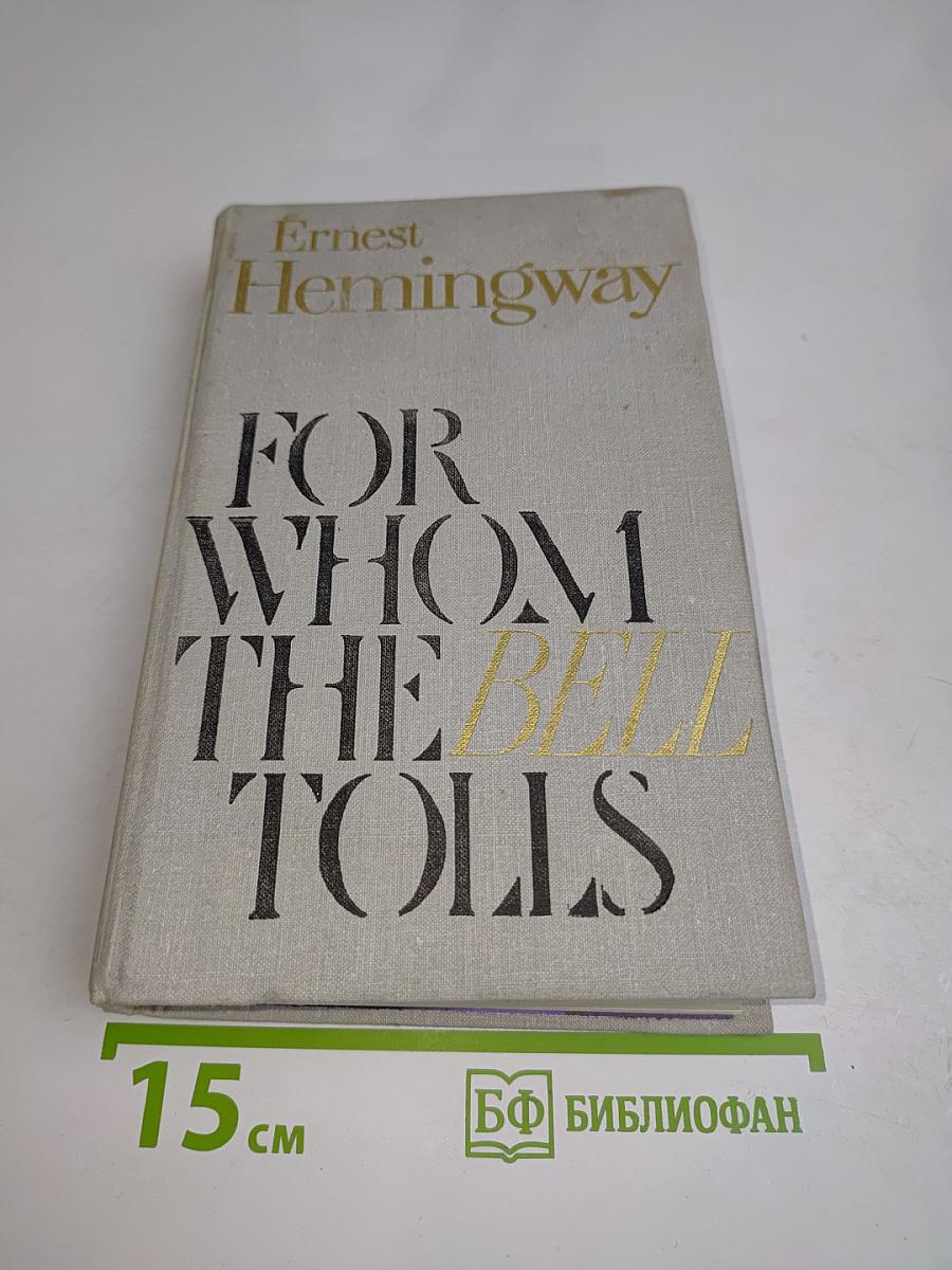 For Whom the Bell Tolls