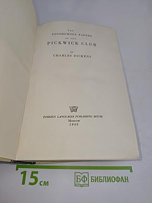 The Posthumous Papers of the Pickwick Club