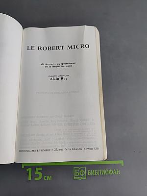 Le Robert micro: dictionnaire de la langue française