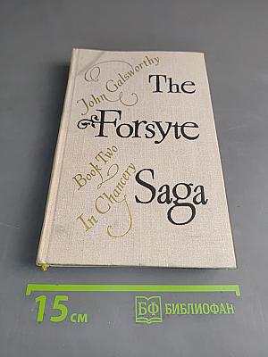 The Forsyte Saga. Book Two. In Chancery