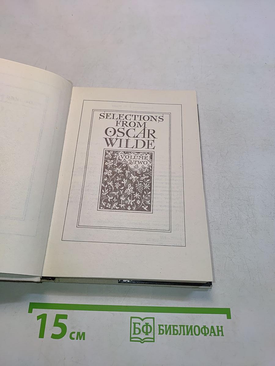 Selections from Oscar Wilde. Volume Two