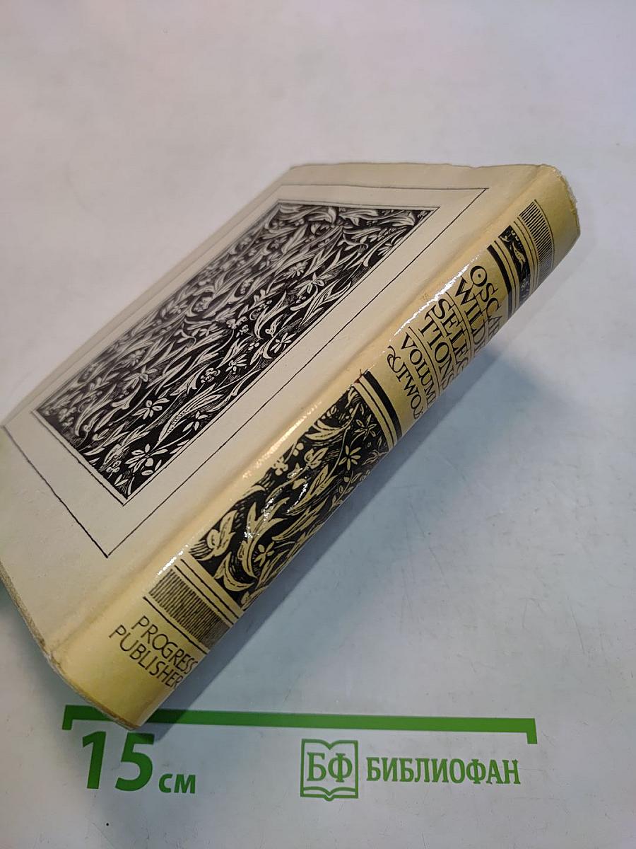 Selections from Oscar Wilde. Volume Two