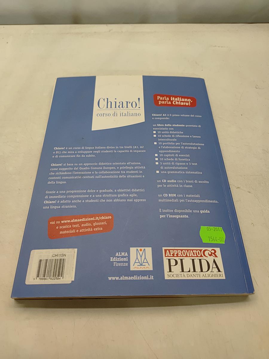 Chiaro! corso di italiano. Libro dello studente ed eserciziario. A1