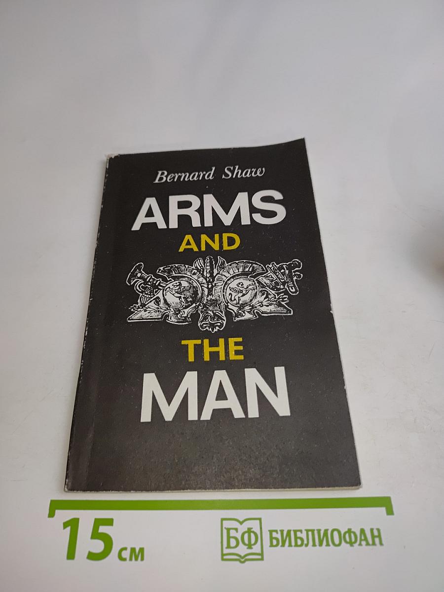 Arms and the Man