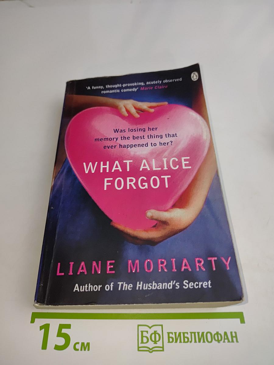 What Alice Forgot
