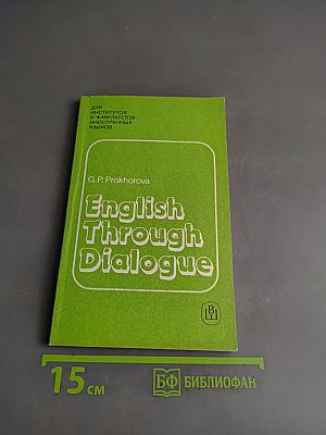 English Through Dialogue