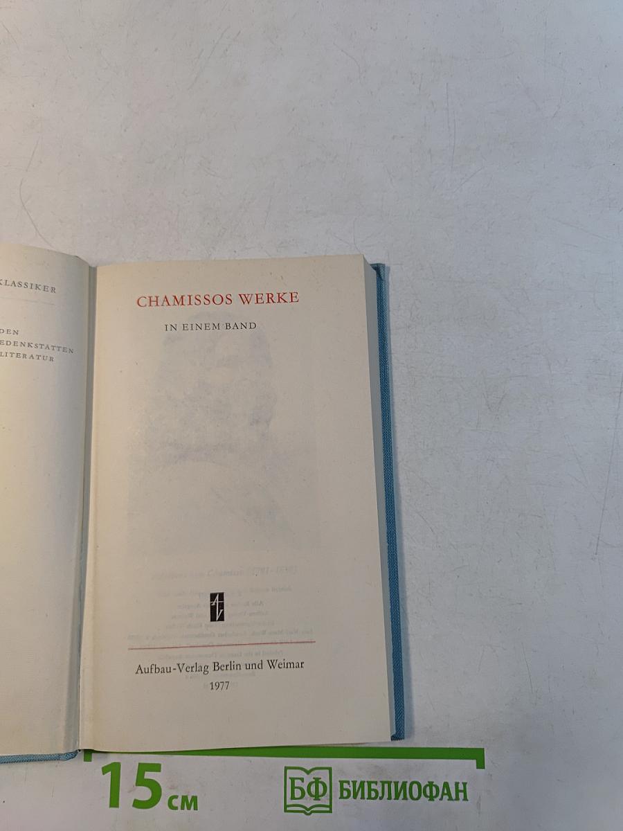 Chamissos Werke in einem Band