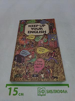 Keep Up Your English