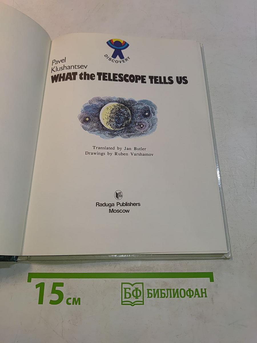 What the Telescope Tells Us