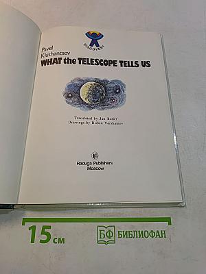 What the Telescope Tells Us