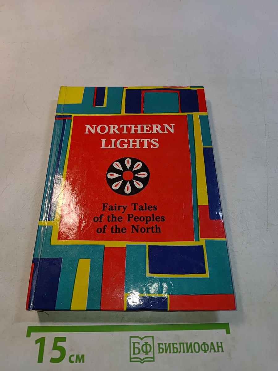 Northern Lights: Fairy Tales of the Peoples of the North