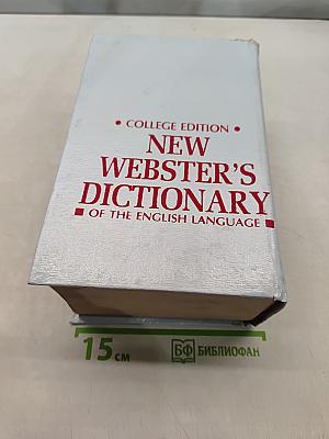 New Webster's Dictionary of the English Language (College Edition)