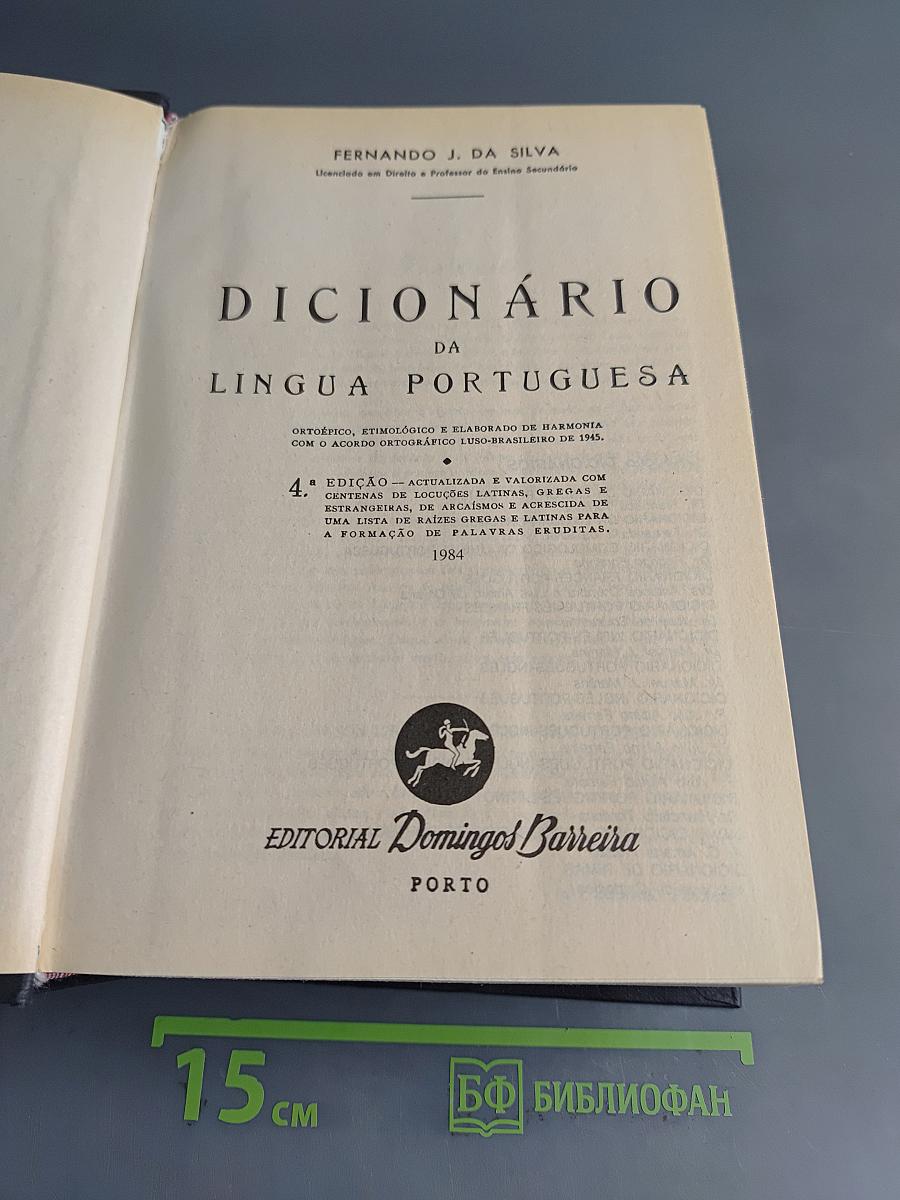 Dicionário da Língua Portuguesa