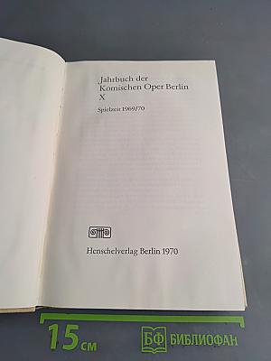 Jahrbuch der Komischen Oper Berlin X. Spielzeit 1969/70
