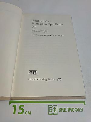 Jahrbuch der Komischen Oper Berlin XII