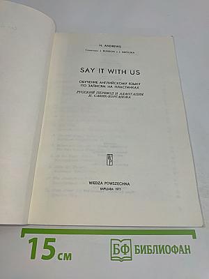 Say it with us: An Advanced Course of Spoken English