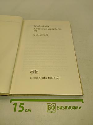 Jahrbuch der Komischen Oper Berlin XI Spielzeit 1970/71