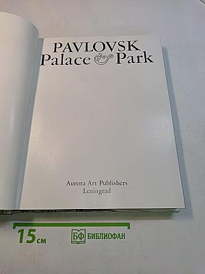 Pavlovsk Palace & Park