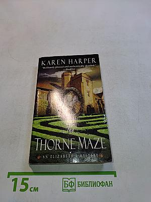 The Thorne Maze