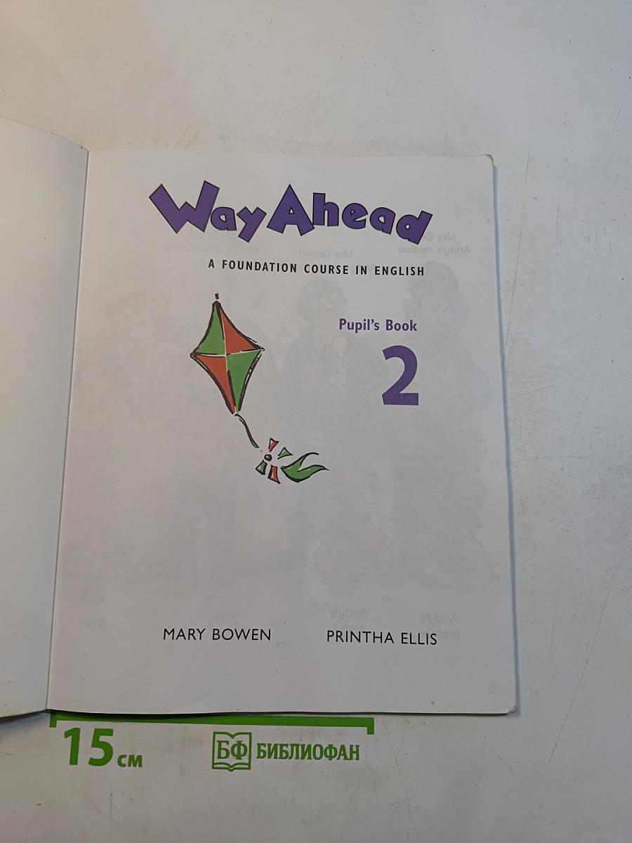 Way Ahead 2. Pupil's Book