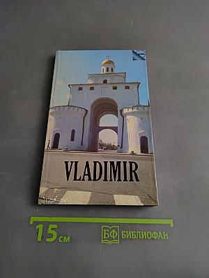 Vladimir: A Guide