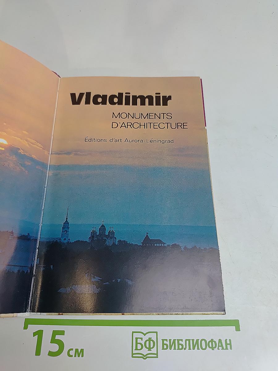 Vladimir: Monuments d'Architecture