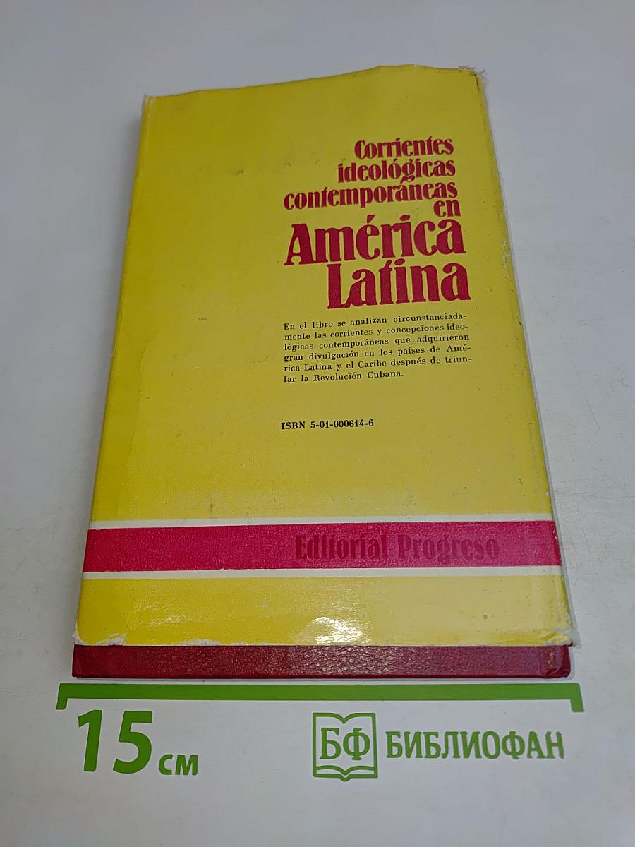 Corrientes ideológicas contemporáneas en América Latina