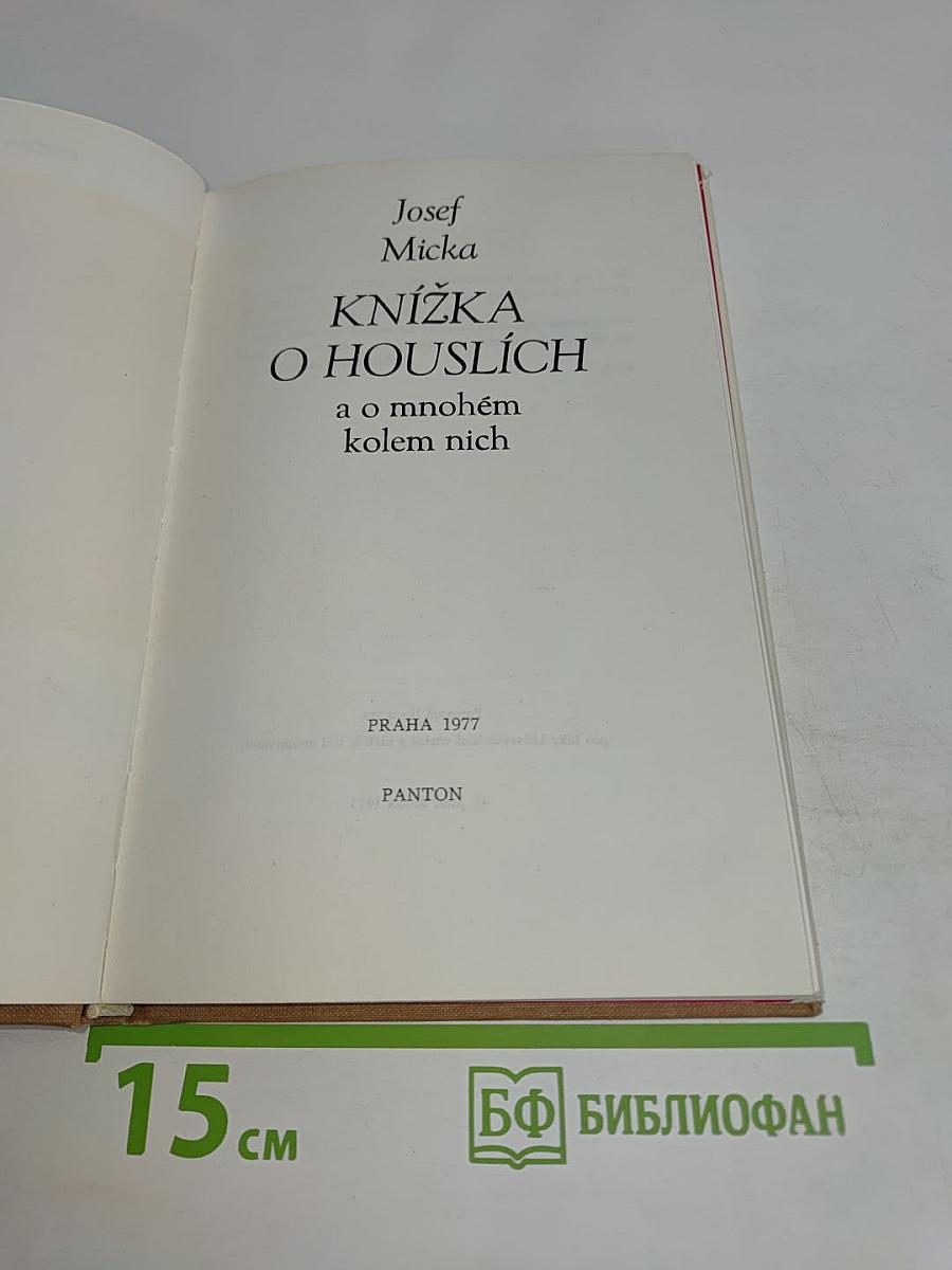 Knižka o houslích a o mnohém kolem nich