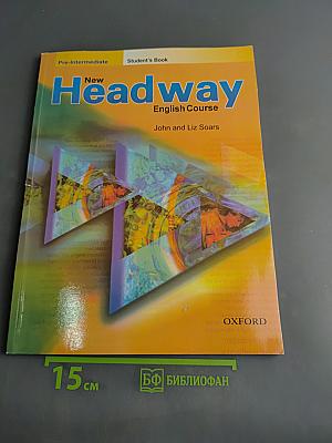 New Headway English Course: Pre-Intermediate Student's Book