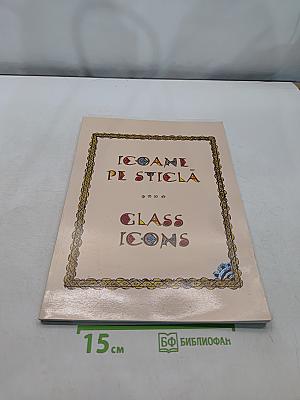 Icoane pe sticlă / glass icons