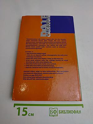 Ärge muretsege, hakake elama!