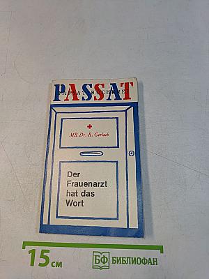 Der Frauenarzt hat das Wort