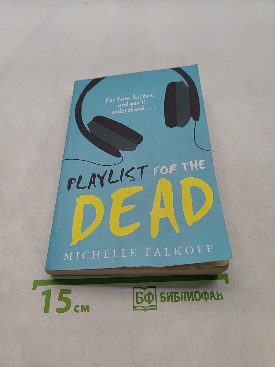 Playlist for the Dead