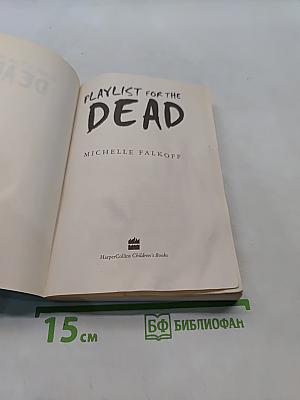 Playlist for the Dead