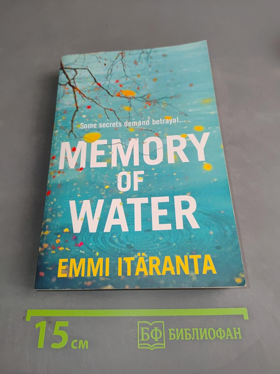 Memory of Water