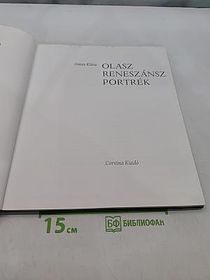 Olasz Reneszánsz Portrék