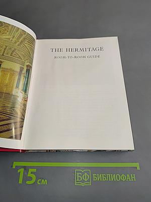 The Hermitage. Room-to-Room Guide