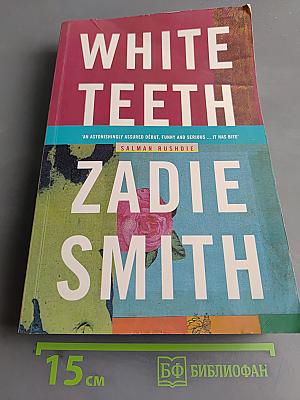 White Teeth