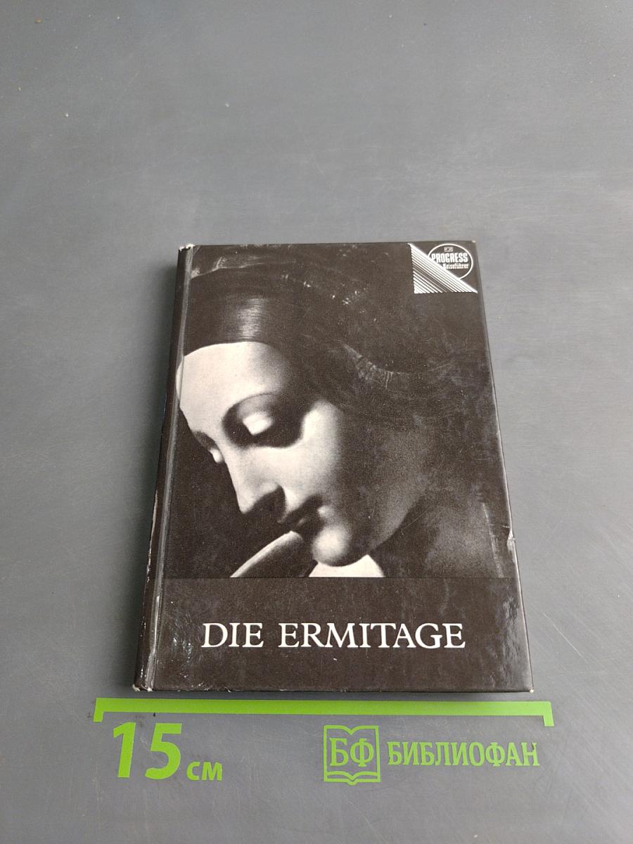 Die Ermitage. Wegleitung