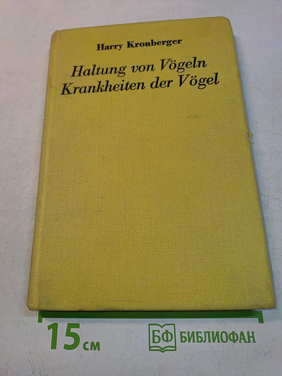 Haltung von Vögeln Krankheiten der Vögel
