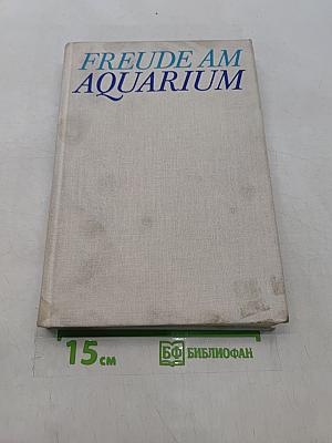 Freude am Aquarium