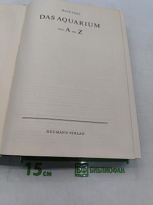 Das Aquarium von A bis Z