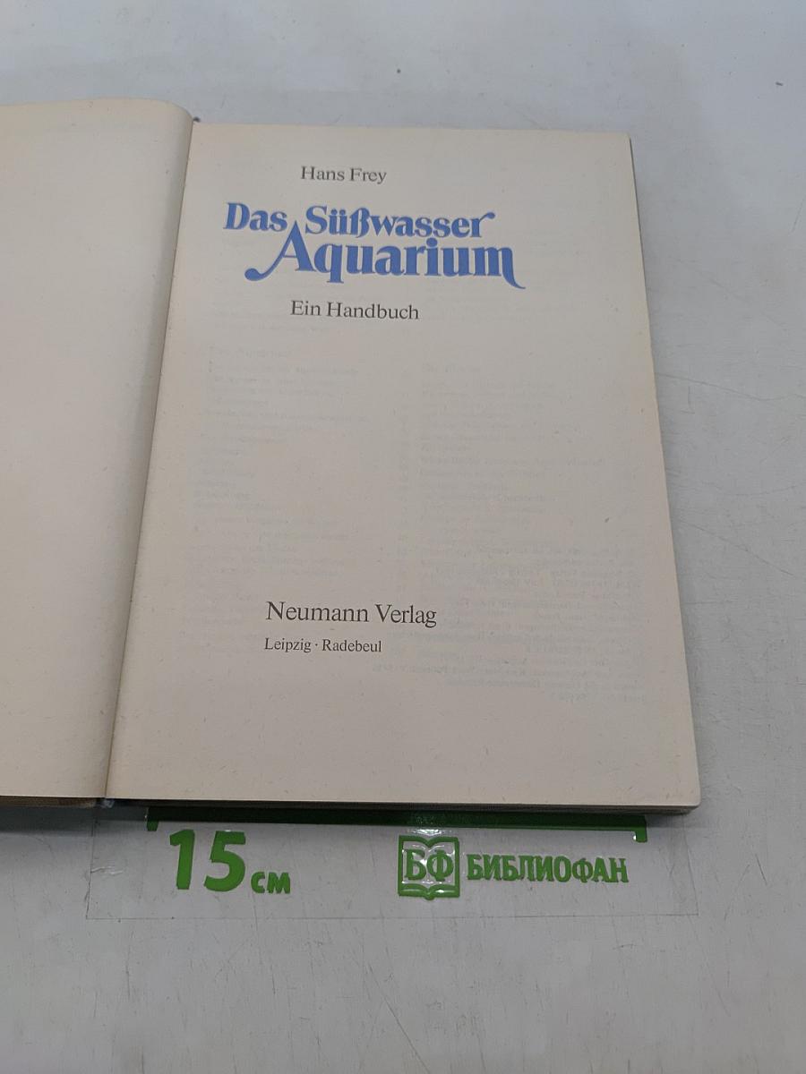 Das Süßwasser Aquarium