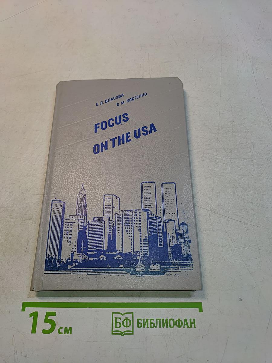 Focus on the USA