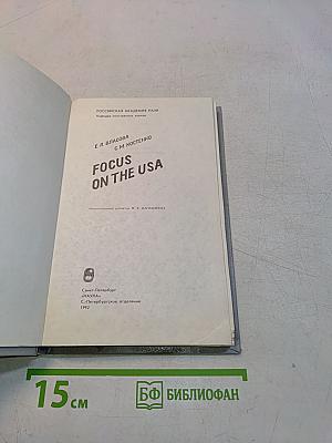 Focus on the USA