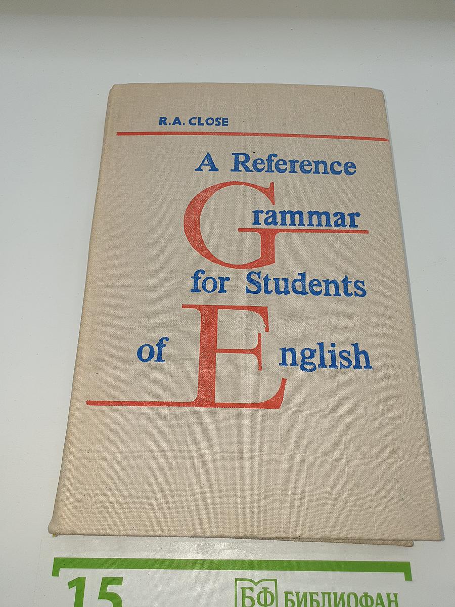 A Reference Grammar for Students of English