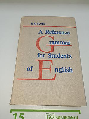 A Reference Grammar for Students of English