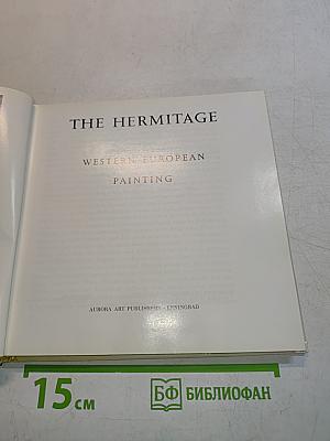 The Hermitage: Western European Painting