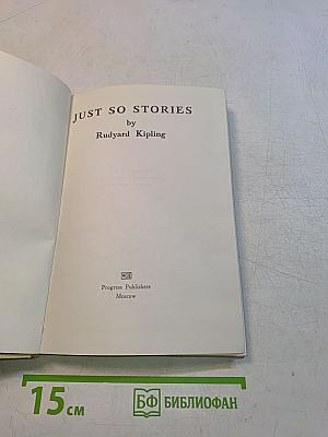 Just So Stories
